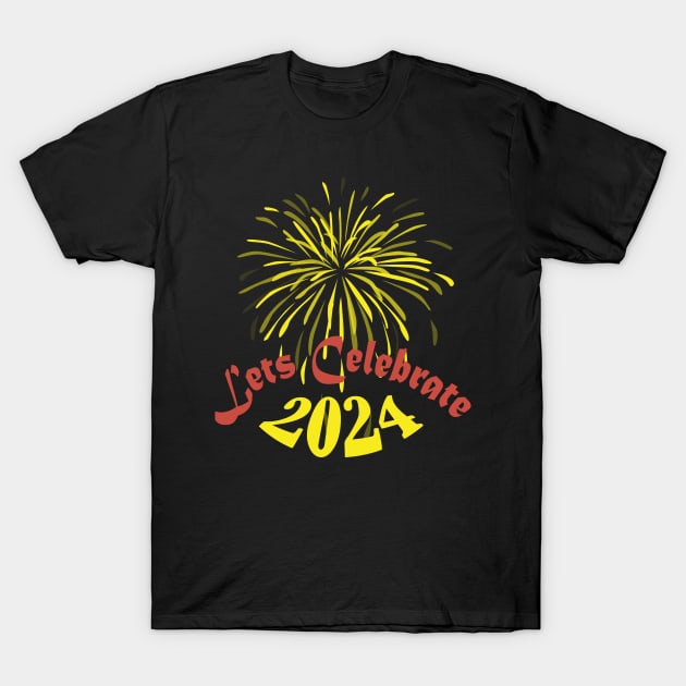 Happy New Year 2024 Lets celebrate 2024 T-Shirt by Day81